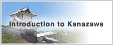 Introduction to Kanazawa