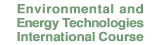 Environmental and Energy Technologies International Course